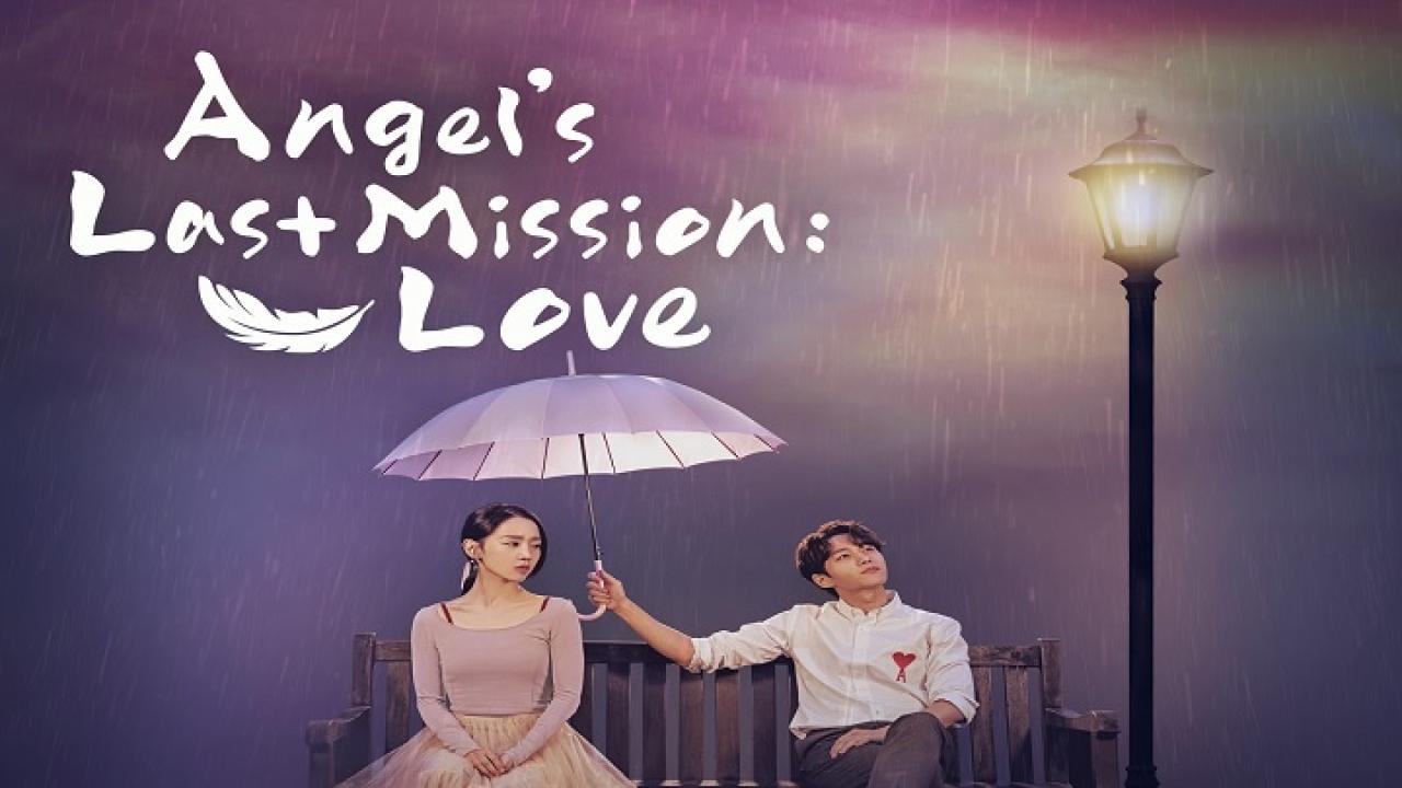 مسلسل Angel’s Last Mission: Love الحلقة 8 مترجمة