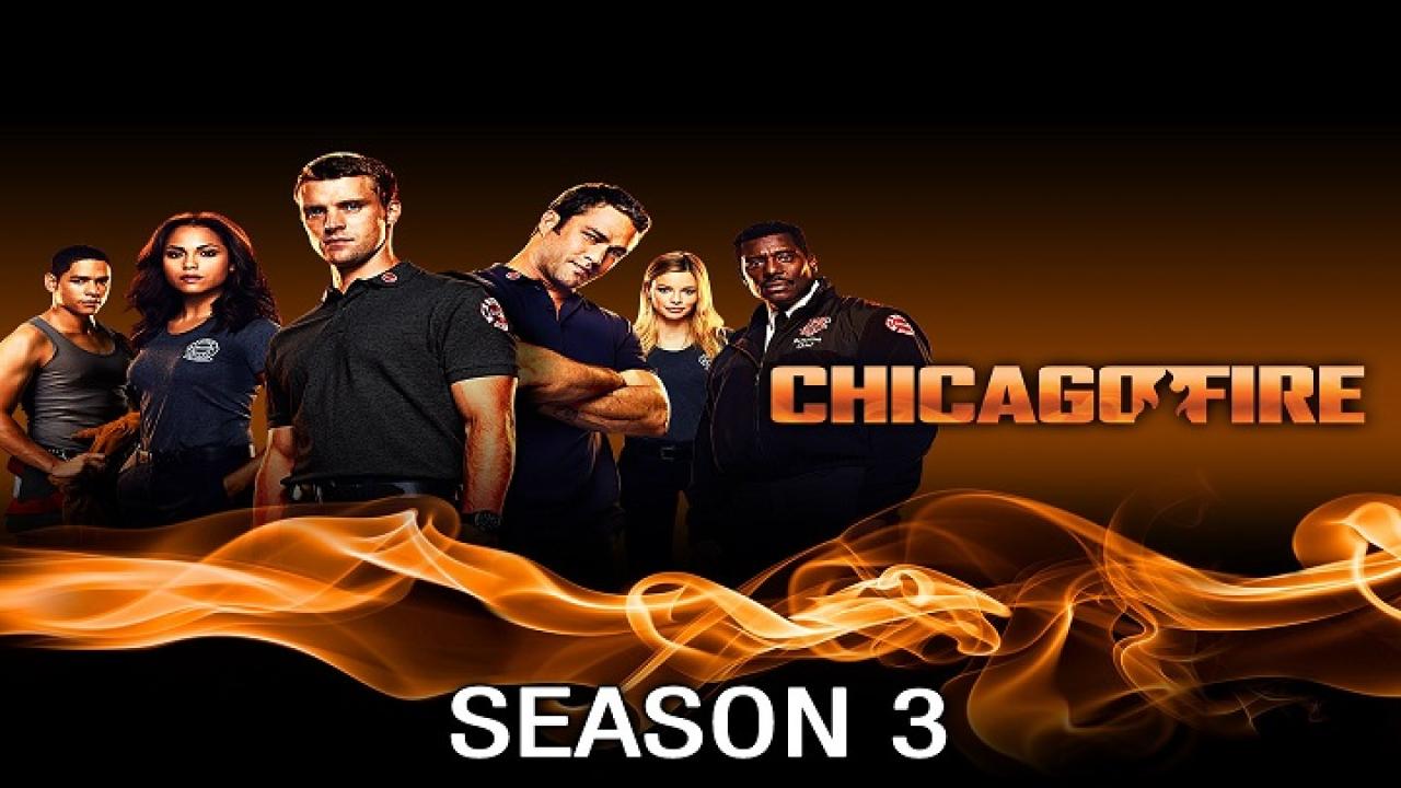 مسلسل Chicago Fire الموسم الثالث الحلقة 1 الاولي مترجمة