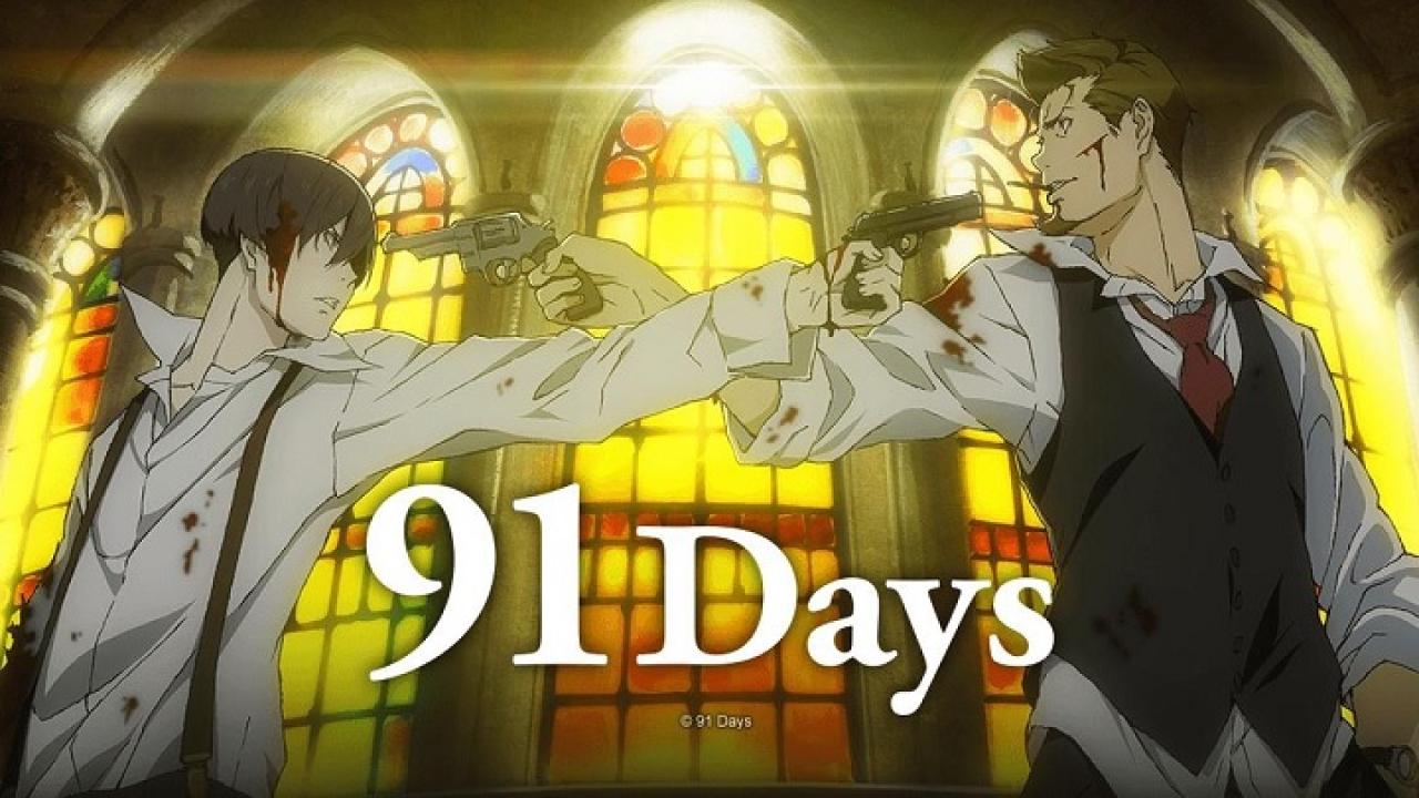 انمي 91 Days الحلقة 1 الاولي مترجمة