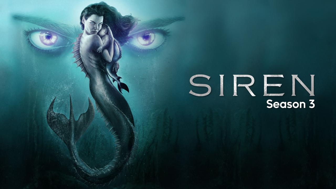 مسلسل Siren الموسم الثالث الحلقة 1 الاولي مترجمة