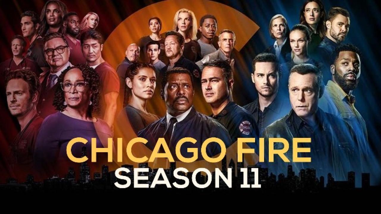 مسلسل Chicago Fire الموسم الحادي عشر الحلقة 1 الاولي مترجمة