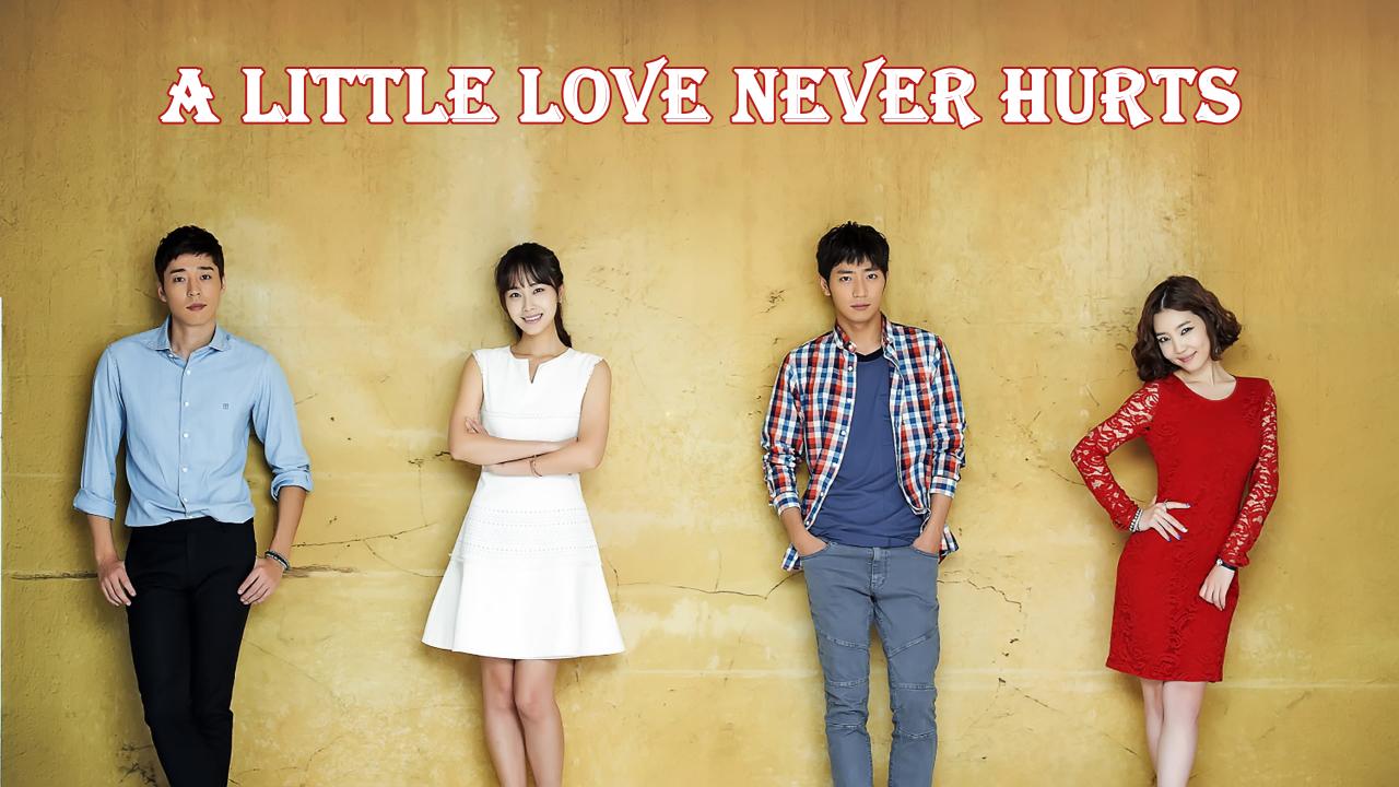 مسلسل A Little Love Never Hurts الحلقة 1 الاولي مترجمة