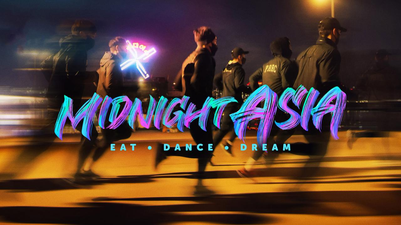 مسلسل Midnight Asia: Eat. Dance. Dream الحلقة 2 الثانية مترجمة